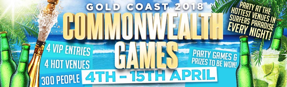 Commonwealth Games Gold Coast Nightclub Tours 4th - 15th April 2018